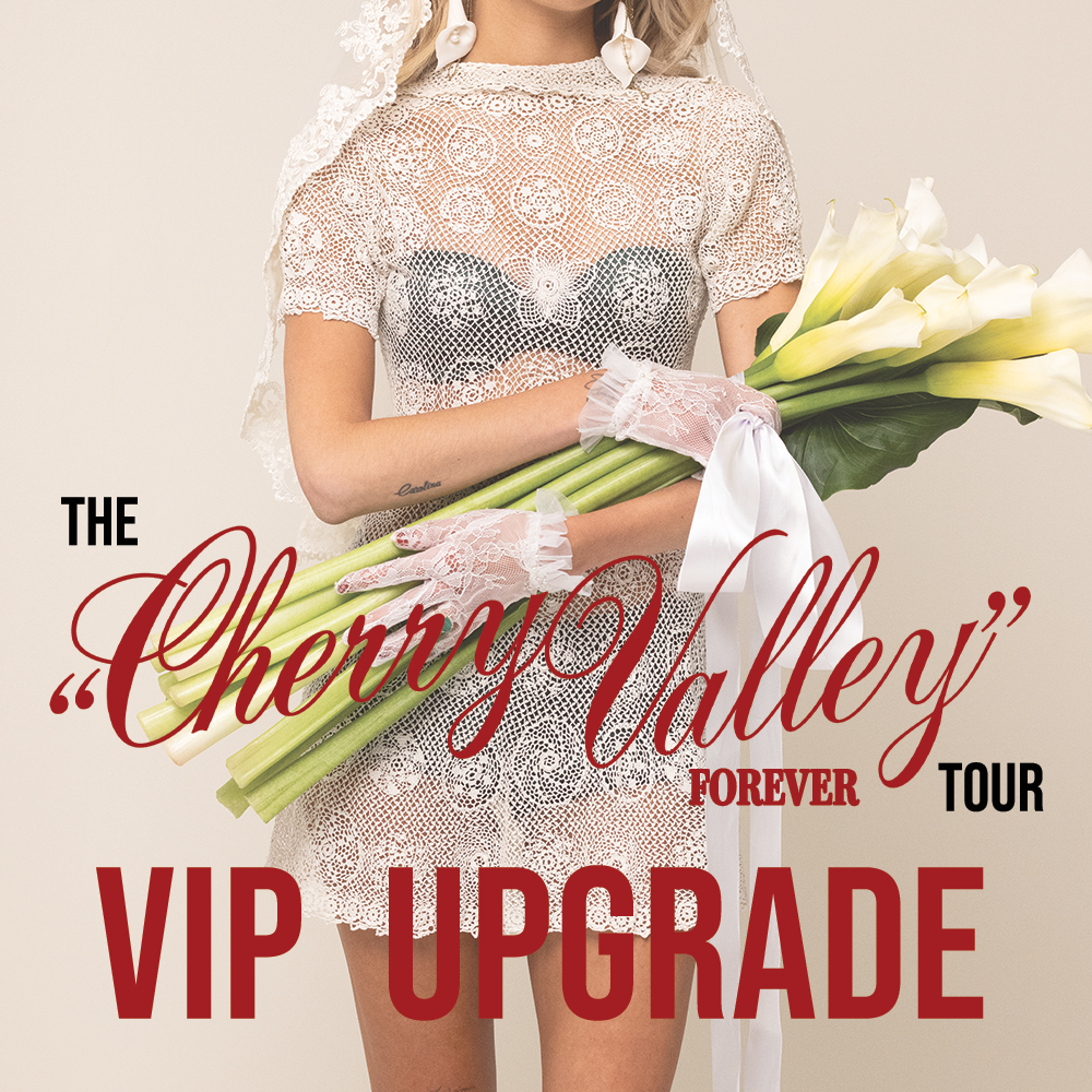 Cherry Valley Forever Tour VIP Upgrade